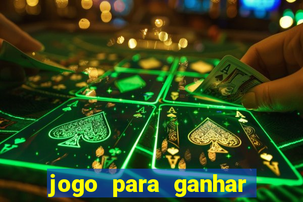 jogo para ganhar dinheiro sem precisar depositar nada